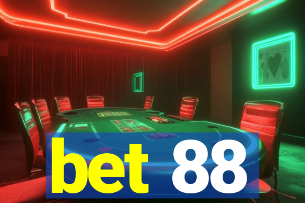 bet 88